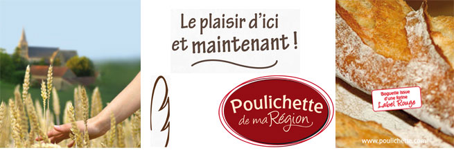 Poulichette de ma Région : Le plaisir d'ici et maintenant